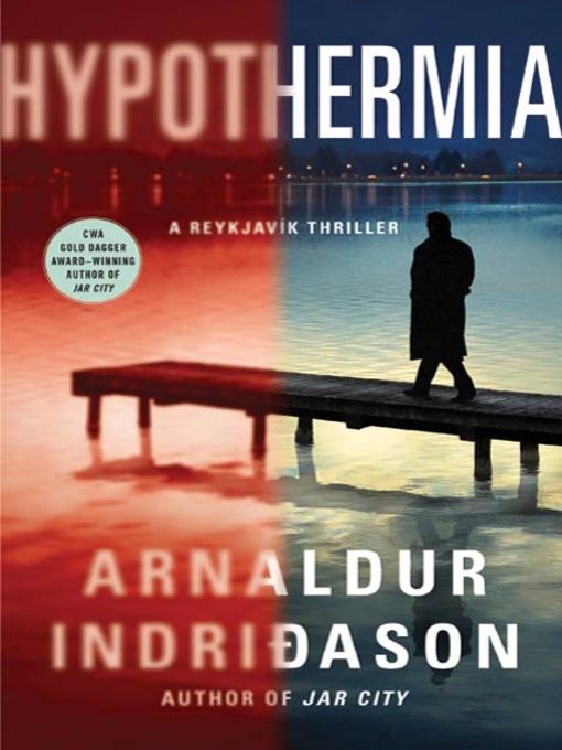 Title details for Hypothermia by Arnaldur Indridason - Available